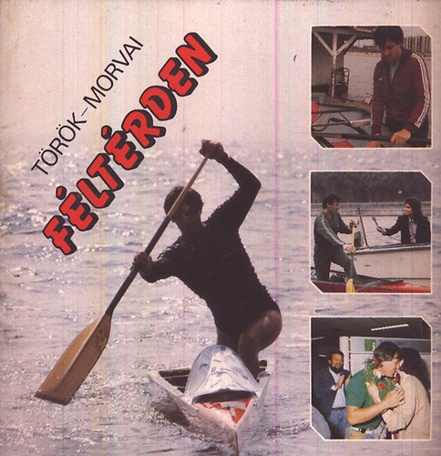 Török István; Morvai Katalin - Féltérden