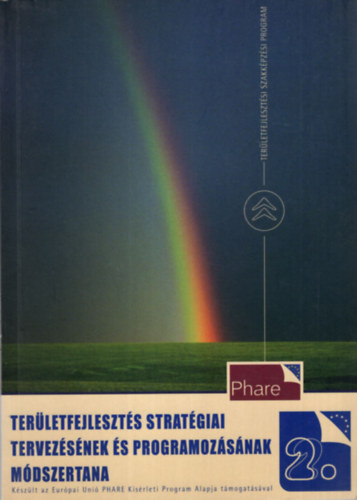 Bakos István - Területfejlesztés stratégiai tervezésének és programozásának módszertana 2.