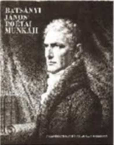 Bats�nyi J�nos - Bats�nyi J�nos po�tai munk�ji