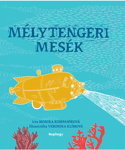 Monika Kompan�kov� - M�lytengeri mes�k