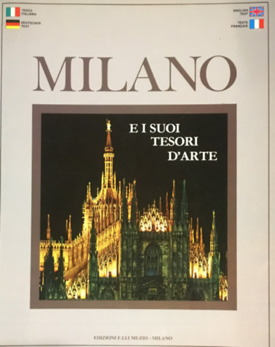 Edizioni F. Lli Muzio - Milano e I Suoi Tesori d'Arte