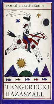 Tamk� Sirat� K�roly - Tengerecki hazasz�ll