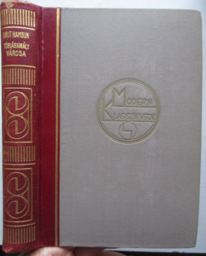 Knut Hamsun - Tbis kirly vrosa