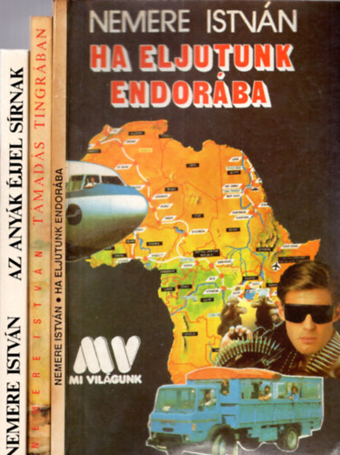 Nemere Istvn - 3 db Nemere Istvn ( Tmads tingrban + Ha eljutunk endorba + Az anyk jjel srnak )