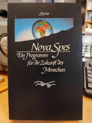 Vittorio Mathieu - Nova Spes: Ein Programm für die Zukunft des Menschen