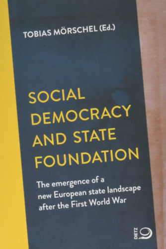 Tobias Mrschel - Social Democracy and State Foundation