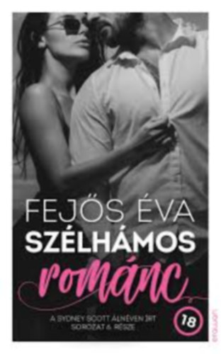 Fejős Éva - Szélhámos románc