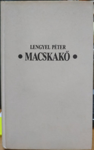 Lengyel Pter - Macskak