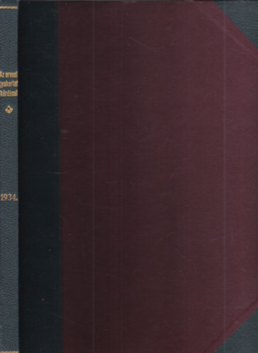 Dr. Gerlóczy Géza, Dr. Milkó Vilmos - Az orvosi gyakorlat kérdései 1934. (Az Orvosi hetilap melléklete)
