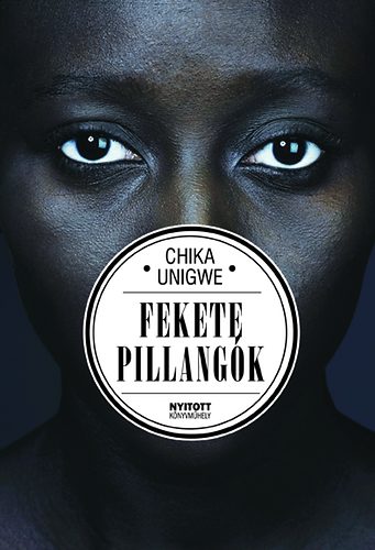 Chika Unigwe - Fekete Pillangk