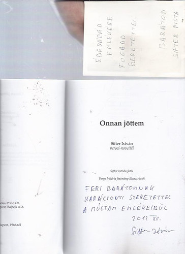 Sifter Istv�n - Onnan j�ttem - Dedik�lt!