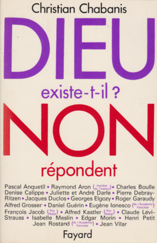 Chabanis Christian - Dieu existe t-il? non repondent