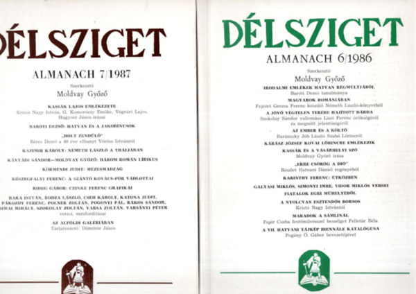 Moldvay Gy�z� - D�lsziget helyt�rt�neti, m�v�szeti foly�irat  ( 5 db egy�tt ) 1986/6., 1987/7., 1987/8., 1988/12., 1988/12 sz�mok