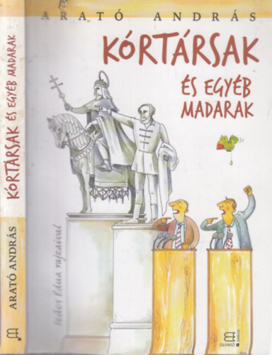 Arat Andrs - Krtrsak s egyb madarak (dediklt)