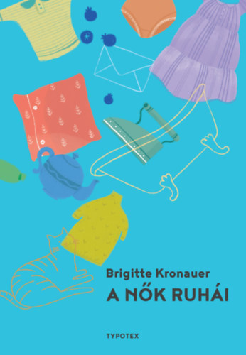 Brigitte Kronauer - A n�k ruh�i