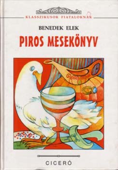 Benedek Elek - Piros mesek�nyv