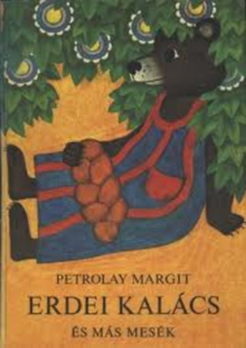 Petrolay Margit - Erdei kalcs s ms mesk