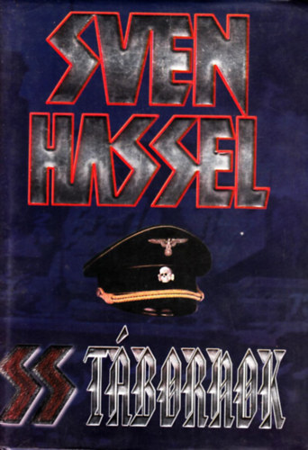 Sven Hassel - SS-tábornok