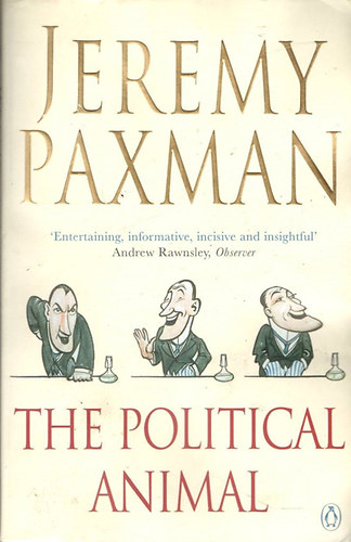Jeremy Paxman - The Political Animal