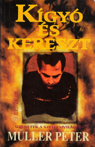 Mller Pter - Kgy s kereszt
