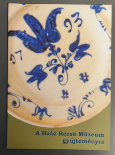 Mikl�s Zolt�n - A sz�kelyudvarhelyi k�pt�r - A Ha�z Rezs� M�zeum gy�jtem�nyei (M�zeumi f�zetek 26.)