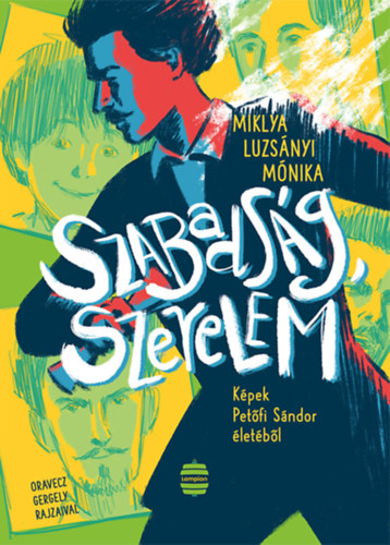Miklya Luzsnyi Mnika - Szabadsg, szerelem