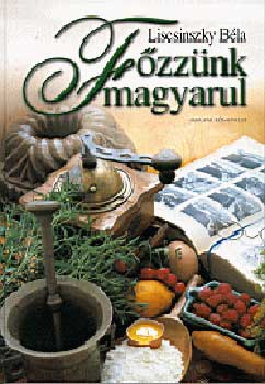 Liscsinszky B�la - F�zz�nk magyarul