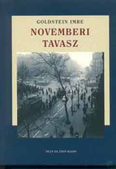 Goldstein Imre - Novemberi tavasz