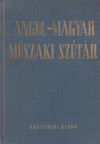 Nagy Ern�; Kl�r J�nos - Angol-magyar m�szaki sz�t�r