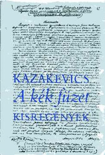 Kazakevics - A k�k f�zet