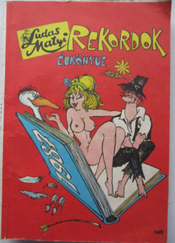 Ludas Matyi rekordok évkönyve 1987
