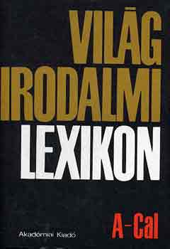 Kirly Istvn - Vilgirodalmi Lexikon 1-19.