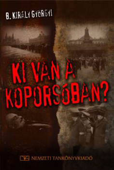 B. Kirly Gyrgyi - Ki van a koporsban?