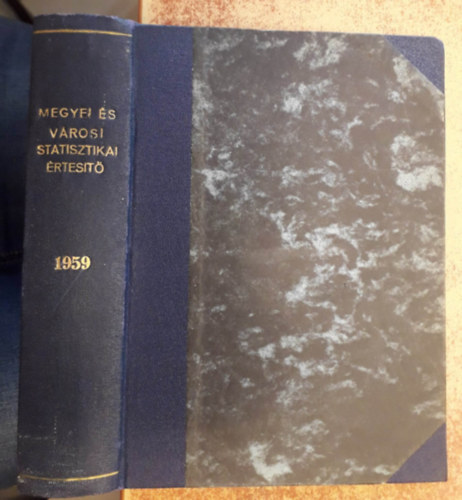 Megyei és városi statisztikai értesítő 1959 (egybekötve)