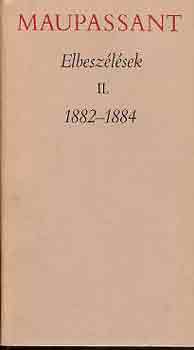 Guy De Maupassant - Elbeszlsek II. 1882-1884