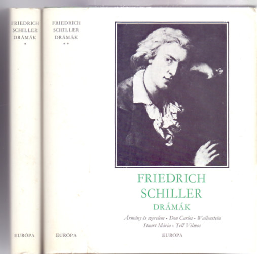 Friedrich Schiller - Friedrich Schiller drmk 1-2. (Fordtotta: Vas Istvn, prily Lajos, Klnoky Lszl)