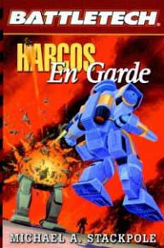 Michael Stackpole - Harcos: En Garde