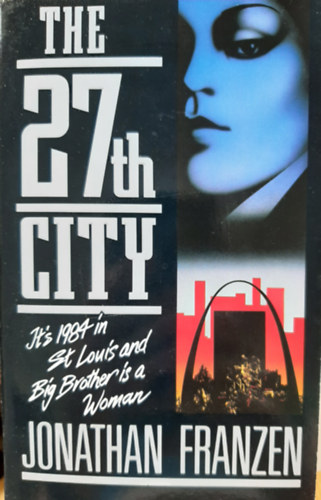 Jonathan Franzen - The 27th City