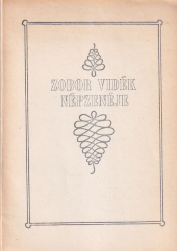 Ujhelyi Tiborn  (sszelltotta) - Zobor vidk npzenje