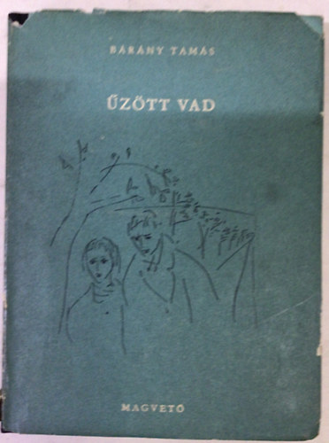 B�r�ny Tam�s - �z�tt vad