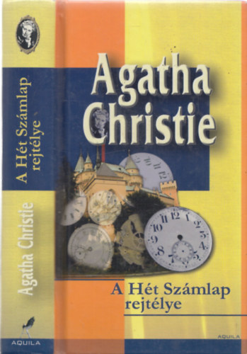 Agatha Christie - A Ht Szmlap rejtlye