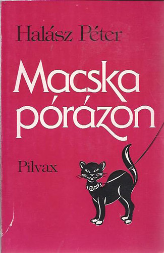 Hal�sz P�ter - Macska p�r�zon