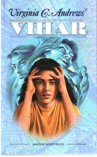 G. Virginia Andrews - Vihar (Andrews)