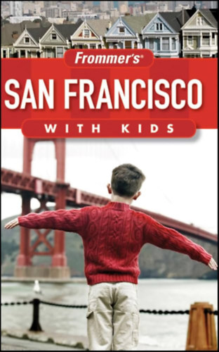 Noelle Salmi - Frommer's San Francisco with Kids
