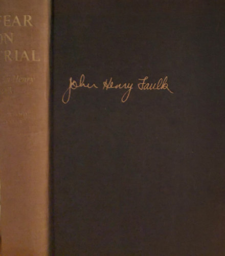 John Henry Faulk - Fear on Trial