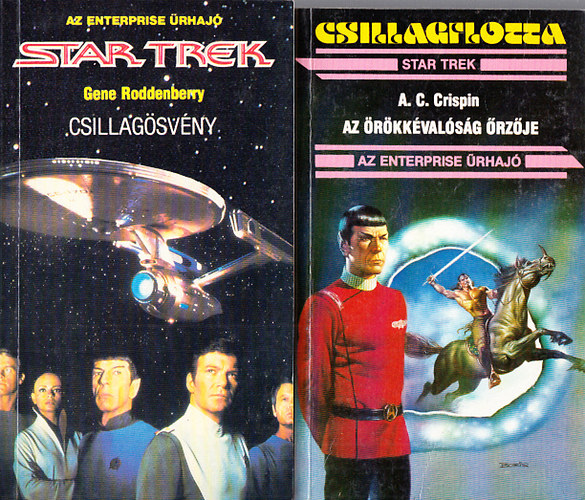 Gene Roddenberry; A. C. Crispin - 2 db. Star Trek kalandregény (Csillagösvény + Az örökkévalóság őrzője)