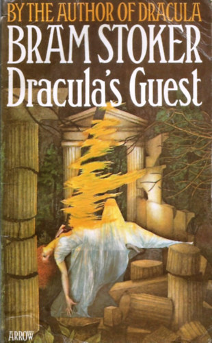 Bram Stoker - Dracula's Guest