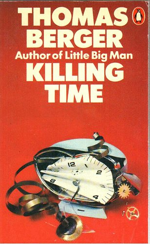 Thomas Berger - Killing time