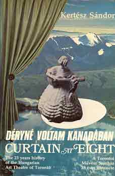 Kertsz Sndor - Dryn voltam Kanadban