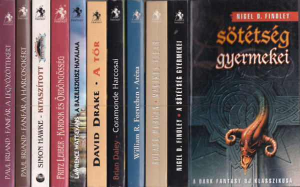 10 db. Valhalla fantasy (A s�t�ts�g gyermekei + M�gikus vihar + Ar�na + Coramonde harcosai + A t�r + A baziliszkusz hatalma + Kardok �s �rd�ng�ss�g + Kitasz�tott + Fanf�r a harcosok�rt + Fanf�r a legy�z�ttek�rt)